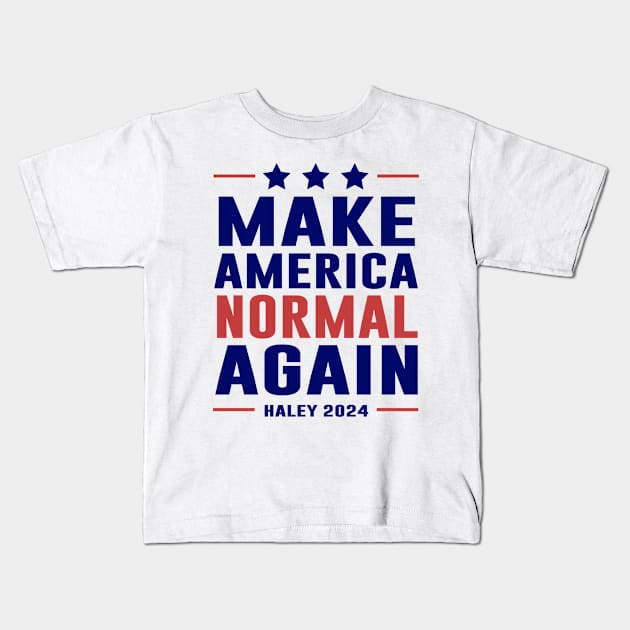 MANA Make America Normal Again Haley 2024 Kids T-Shirt by Sunoria